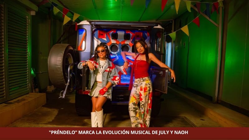 "PRÉNDELO" MARCA LA EVOLUCIÓN MUSICAL DE JULY Y NAOH 