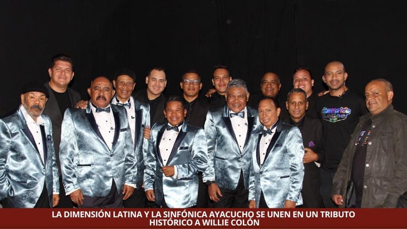 LA DIMENSIÓN LATINA Y LA SINFÓNICA AYACUCHO SE UNEN EN UN TRIBUTO HISTÓRICO A WILLIE COLÓN